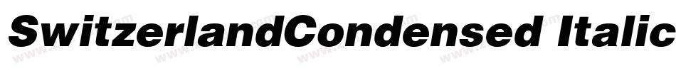 SwitzerlandCondensed Italic字体转换